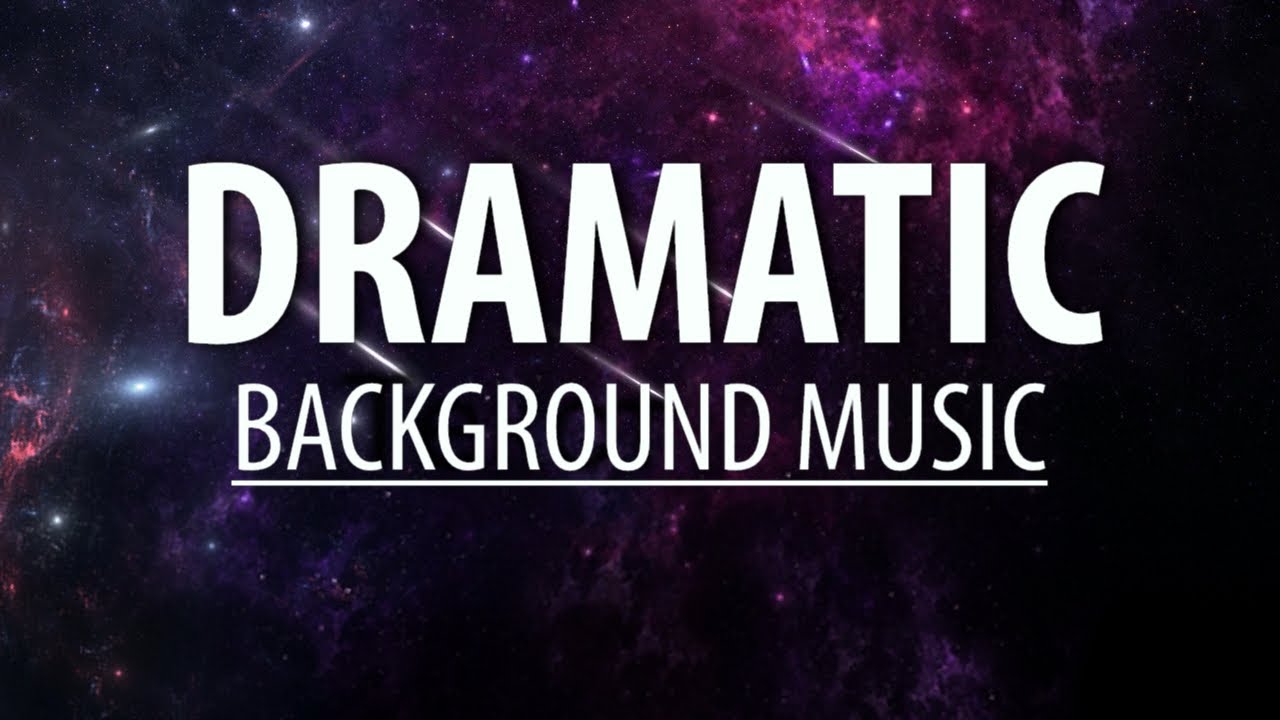 Enhance Your Projects With Dramatic Background Music