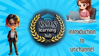 Introduction to ur channel #BDSlearninghub