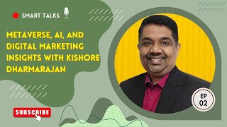 Digital Marketing Mastery in Dubai w/ Kishore Dharmarajan | Spreadsheets, Marketing Metrics, \u0026 KPIs