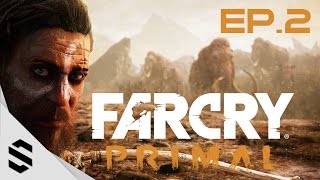 【極地戰嚎：野蠻紀源】- PC特效全開中文劇情電影60FPS - 第二集 - Far Cry Primal - Episode 2 -  孤岛惊魂原始杀戮 - 最強無損畫質