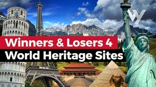 Winners & Losers: Episode 4 - UNESCO World Heritage Sites