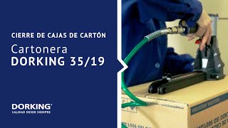 Cerradora de cajas de cartón Dorking 35/19