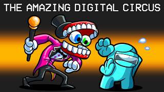 The Amazing Digital Circus in Among Us