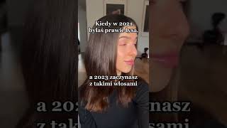 KIEDY W 2021 BYŁAŚ PRAWIE ŁYSA, A 2023 ZACZYNASZ Z TAKIMI WŁOSAMI