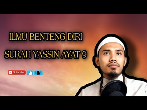 Pendinding Diri Surah Yassin Ayat 9