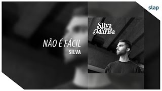 Silva - Não É Fácil (Álbum Silva canta Marisa)