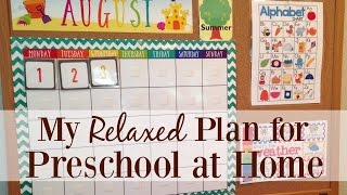 My Relaxed Plan for Preschool at Home