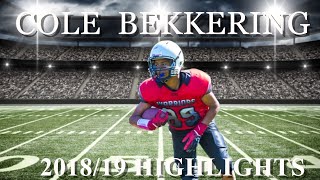 COLE BEKKERING HIGHLIGHTS