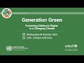 Generation Green: Protecting Children's Rights in a Changing Climate