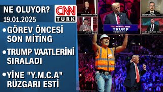 Donald Trump'ın görev öncesi Washington'daki son mitinginden tüm detaylar - Ne Oluyor? 19.01.2025