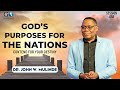 GOD'S PURPOSES FOR NATIONS (CONTEND FOR YOUR DESTINY SERIE 1) - DR. JOHN W. MULINDE (FROM ARCHIVES)