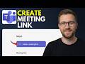 How to Create & Share Meeting Link in Microsoft Teams (Step By Step 2026)