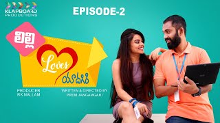 Lilly Loves Yadgiri | Episode 2 | Latest Telugu Short Fun Series | Prem Jangamgari | Klapboard