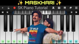 Maskhari - Dil Bechara | EASY Piano Tutorial | Sunidhi, Hriday Gattani