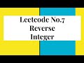 Leetcode problem No. 7 Reverse Integer JavaScript