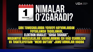 1 yanvardan qonunchilikda nimalar o`zgaradi?