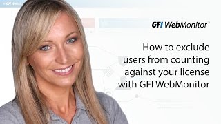 How to exclude users from counting against your license with GFI WebMonitor