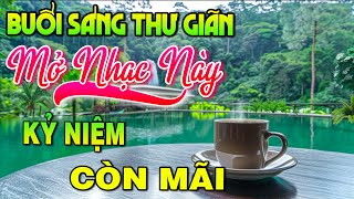 Nhạc Không Lời Buổi Sáng Kỷ Niệm Còn Mãi | Hòa Tấu Guitar Hay Nhất Dành Cho Phòng Trà, Quán Cafe