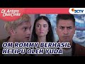 Om Rommy Bertemu Kembaran Yuda! | Di Antara Dua Cinta Episode 329