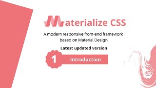 What is materialize css . Materialize CSS Introduction.- #1 Introduction