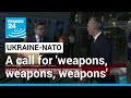 Ukraine calls for 'weapons, weapons, weapons' at NATO talks • FRANCE 24 English