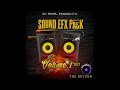 SOUND EFX PACK VOL .1 2022 - DJ SHOL