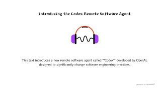 Introducing the Codex Remote Software Agent