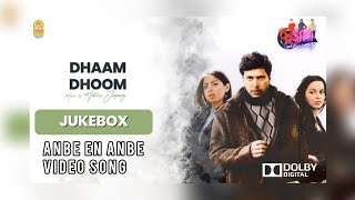 Anbe En Anbe | Dhaam Dhoom | Dolby Digital Audio | Harris Jayaraaj | Harish Ragavendra