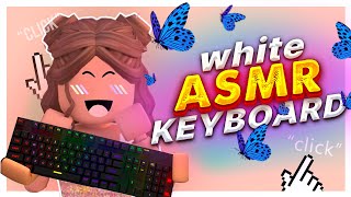 *very aesthetic* 🍑 Relaxing white aesthetics Tower ASMR  Clicks and Taps Roblox Keyboard
