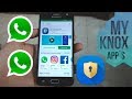 DOBLE WHATSAPP COMO TENERLO EN SAMSUNG CON MY KNOX 📲📱 DOBLE WHATSAPP COMO TENERLO EN SAMSUNG CON MY KNOX 📲📱