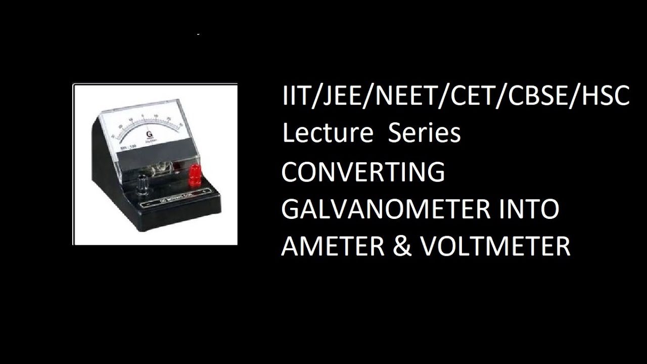 Converting Galvanometer Into Ammeter And Voltmeter - YouTube