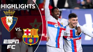 Barcelona defeat Osasuna to remain TOP OF LALIGA | LaLiga Highlights | ESPN FC