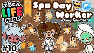 Toca Life World | Spa Day Worker!? (Daily Routines!) #10