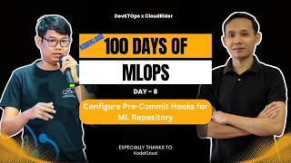 Day 08: Configure Pre-Commit Hooks for ML Repository | 100 Days of MLOps by KodeKloud #MLOps