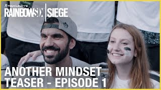 Rainbow Six Siege: Another Mindset Teaser - Episode 1 | Trailer | Ubisoft [NA]