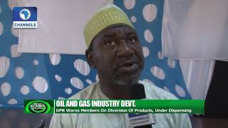 DPR Warns Oil Marketers On Diversion Of Products |News Across Nigeria|