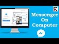 How To Use Facebook Messenger On Computer