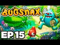 🍕 MOTHZA SUPREME LEGENDARY BUGSNAX, CATCHING SCOOPY BANOOPY! - Bugsnax Ep.15 (Gameplay / Let's Play)