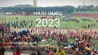 HARI GURU NASIONAL 2023 & PAWAI DRUMBAND SD & SMP SE-KOTA MEDAN || STADION SAMPAI PENUUUHHH