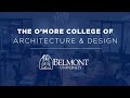 The O’More College of Architecture & Design at Belmont University