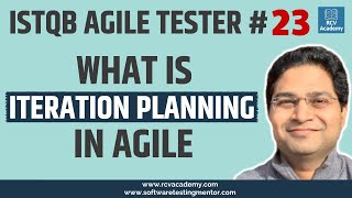 ISTQB Agile Tester #23 - What is Iteration Planning in Agile
