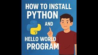 Python ๐ Setup & First Program (Hello World) - Day 2 | Python Zero to Hero Series ๐