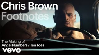 Chris Brown - The Making of 'Angel Numbers / Ten Toes' (Vevo Footnotes)