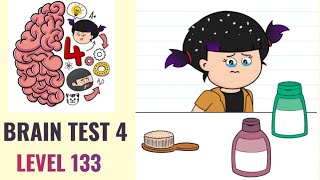 🧠 Brain Test 4 Level 133 | Get rid of my dandruff! | Walkthrough