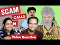 Scam Call Uthav Paalkaar Compilation 😁😂🤪🤭| Cat Toonz Video Reaction | Tamil Couple Reaction