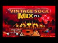 🎤🎤  VINTAGE SOCA MIX 🎤🎤  Sparrow ,Kitchener, Black Stalin, David Rudder Baron, Scrunter & More