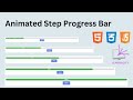 How To Make Animated Steps Progress Bar Using HTML CSS, JavaScript  #progressbar