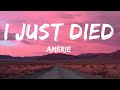 Amerie - I Just Died (Lyrics) |15min