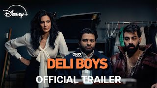 Deli Boys | Official Trailer | Disney+