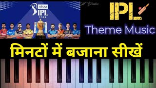 IPL theme music (song) on piano easy and slow || IPL 2022 || How to play IPL theme song on piano